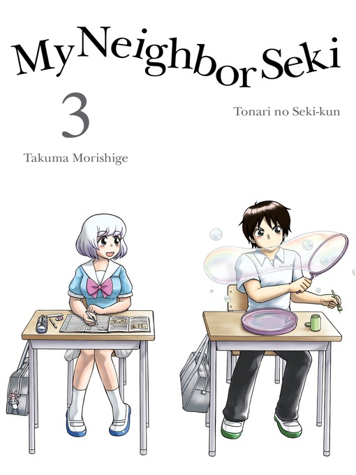 Title details for My Neighbor Seki 3 by Takuma Morishige - Available